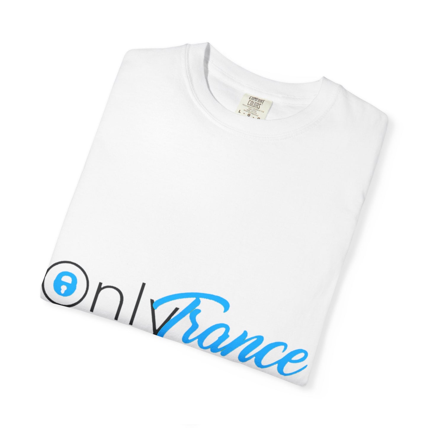 Only Trance Garment-Dyed T-Shirt